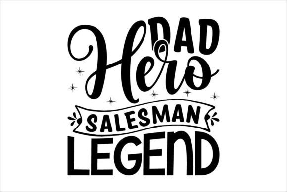 Download Dad Hero Salesman Legend - Salesman Collection